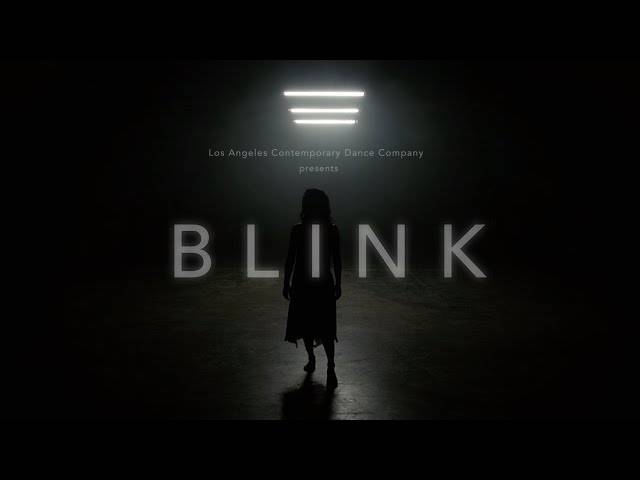 Film | BLINK | L.A. Contemporary Dance